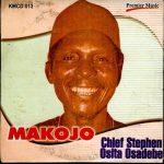 Chief Osita Osadebe - Makojo | chief osita osadebe makojo cover