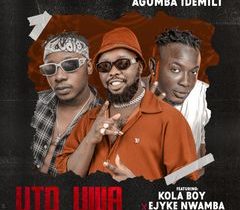 Agumba Idemili - Uto Uwa | Agumba Idemili UTO UWA ft Kolaboy Ejyke Nwamba cover
