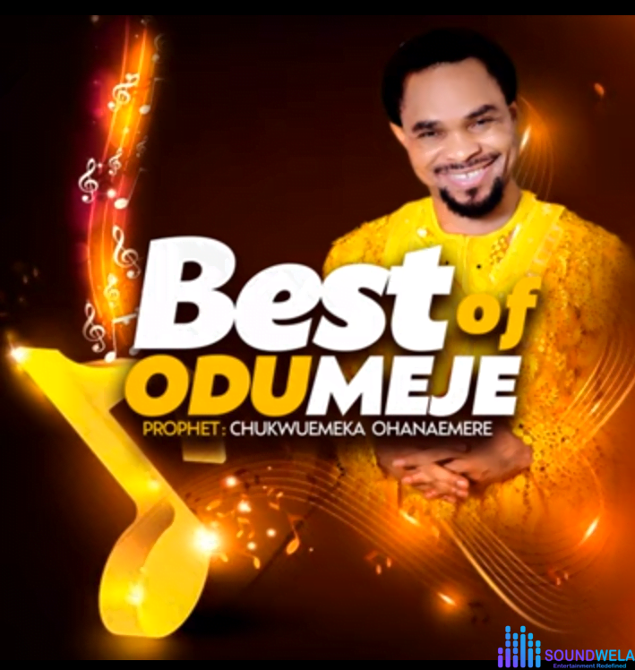 Best of Odumeje songs