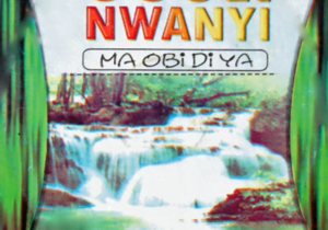 Ezi Nwanyi | Evang Nnamdi Enwenighi songs