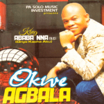 King Ababa Nna - Okwe Agbala | Ababa Nna Okwe Agbala Soundwela.com
