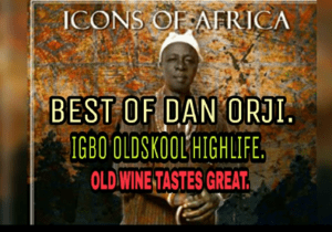 Best of Dan Orji Mixtape | Dan Orji Mixtape mp3 download