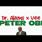 Dr Alams - Vote Peter Obi | Dr Alams vote Peter obi soundwela