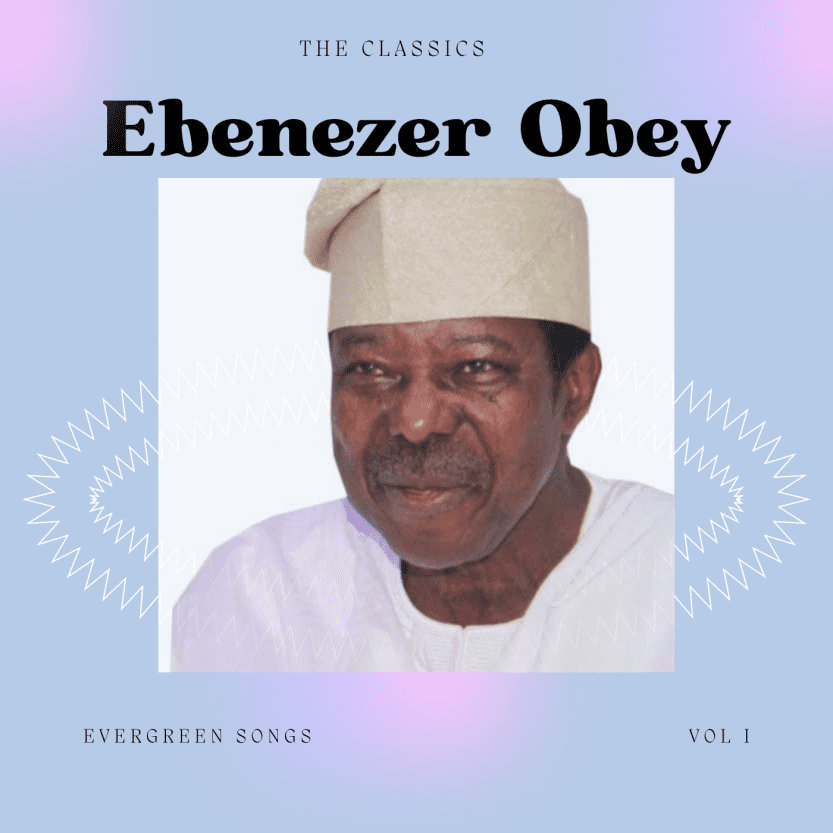Ebenezer Obey songs mp3 download