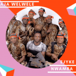 Ejyk Nwamba - Mawalu M Oji | Ejyk Nwamba Malu m oji Soundwela.com
