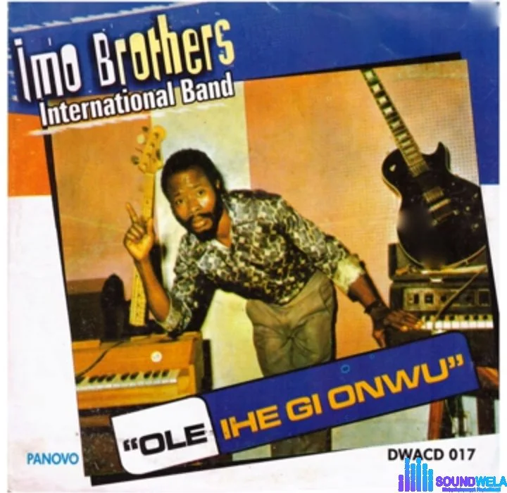 Imo Brothers - Ole Ihe Gi Owu | Imo Brothers Song Soundwela