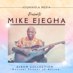 Mike Ejeagha - Agbata Obi Onye Bu Nwanne Ya | Mike Ejegha Songs Soundwela.com
