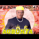 Wilson Ehigiator Akobeghian - Agbonta | Wilson Ehigiator Akobe music