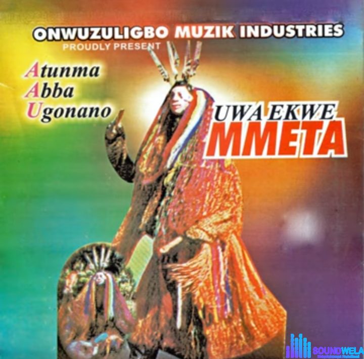 Atumma Ugonano - Igwu N'ekwu Maka Mu | atunma Ugonano Soundwela