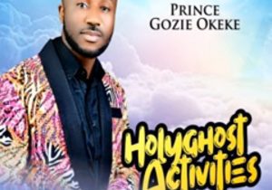 Prince Gozie Okeke - Nyem Oke M | Gozie Okeke latest songs download Soundwela