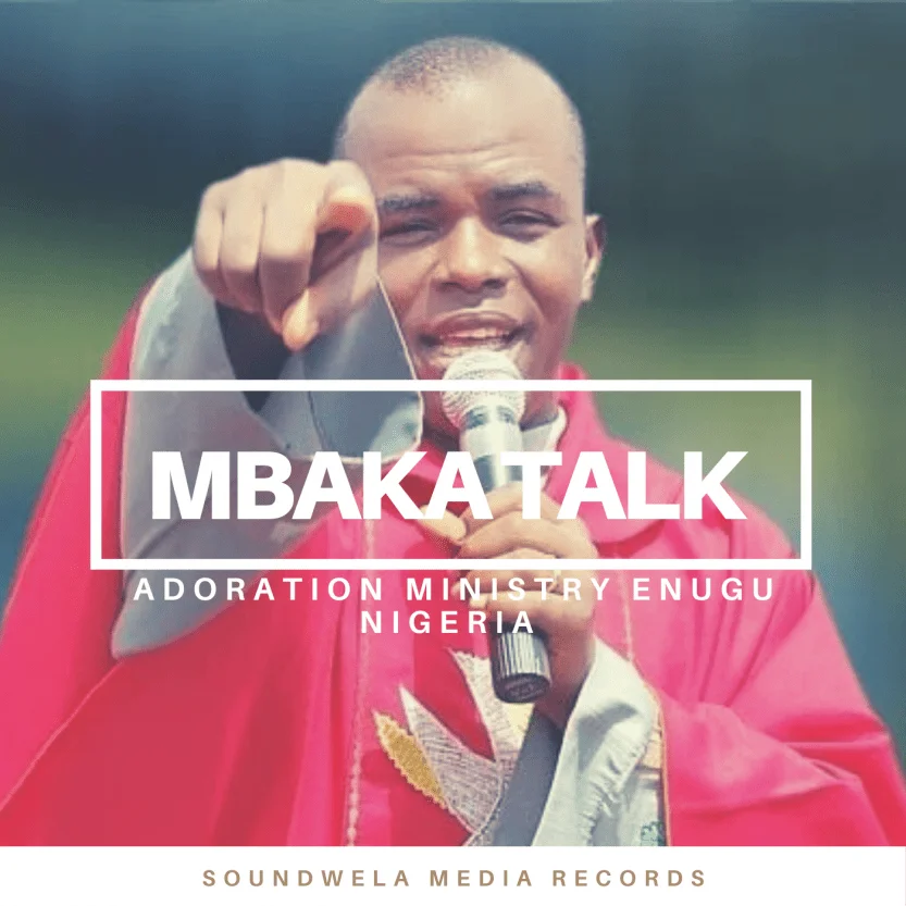 Mbaka Talk Download