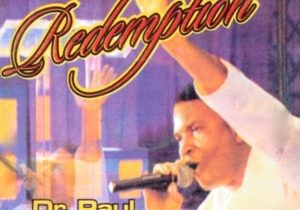 Paul Nwokocha - Redemption | Paul Nwokocha redemption songs mp3 download 1