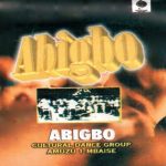 Abigbo Mbaise - Mmegbu Di N' Uwa | Abigbo Mbaise mp3 download
