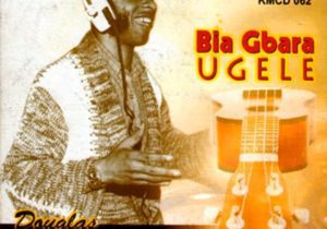 Chief Douglas Olariche - Bia Gbara Ugele | Douglas Olariche song mp3 download