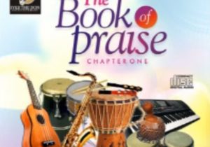 Book Of Praise Chapter 1 | Book of praise chapter 1 Soundwela