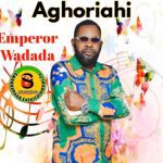Emperor Wadada - Jesu Ojie (Esan Music) | Emperor Wadada Song