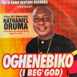 Nathaniel Oruma - Aniniya (Urhobo Music) | Nathaniel Oruma songs