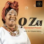 Chinyere Udoma - OZA (Answered Prayer) | OZA by Chinyere Udoma Soundwela