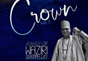 Alhaji Waziri Oshomah songs album cover