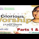 James Arum - Glorious Worship (full album) | hqdefault 1