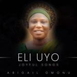 Abigail Omonu - Akele ( Igala Gospel Song) | Abigail Omonu Akele Eli Uyo Joyful Songs Igala Music mp3 download
