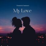 Pereama Freetown song - My Love