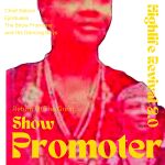 Nelson Ejinduaka - Show Promoter Music