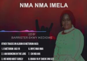 Ekwy Ikedigwe - Nma Nma Imela | Ekwy Ikedigwe Nma Nma Imela