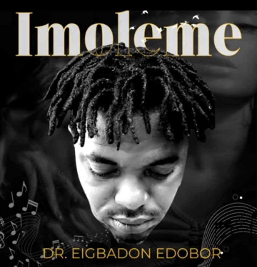 Eigbadon Edobor - Imoleleme | eigbadon Edobor Soundwela