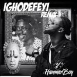 HammerBoy - Ighodefeyi | hammerboy Ighodefeyi