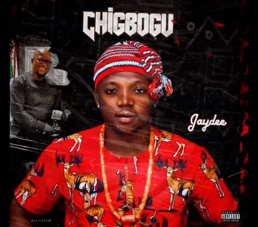 Jaydee Bombshell - Chigbogu | jaydee Bombshell chigbogu Soundwela
