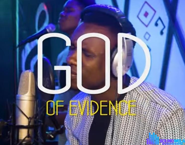 Evang Chima Ndife - God Of Evidence | Evang Chima Ndife God of Evidence Soundwela