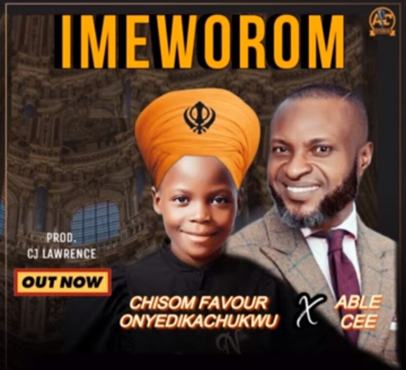 Chisom Favour - Imeworom (Ft Able Cee) | chisom Favour imeworom