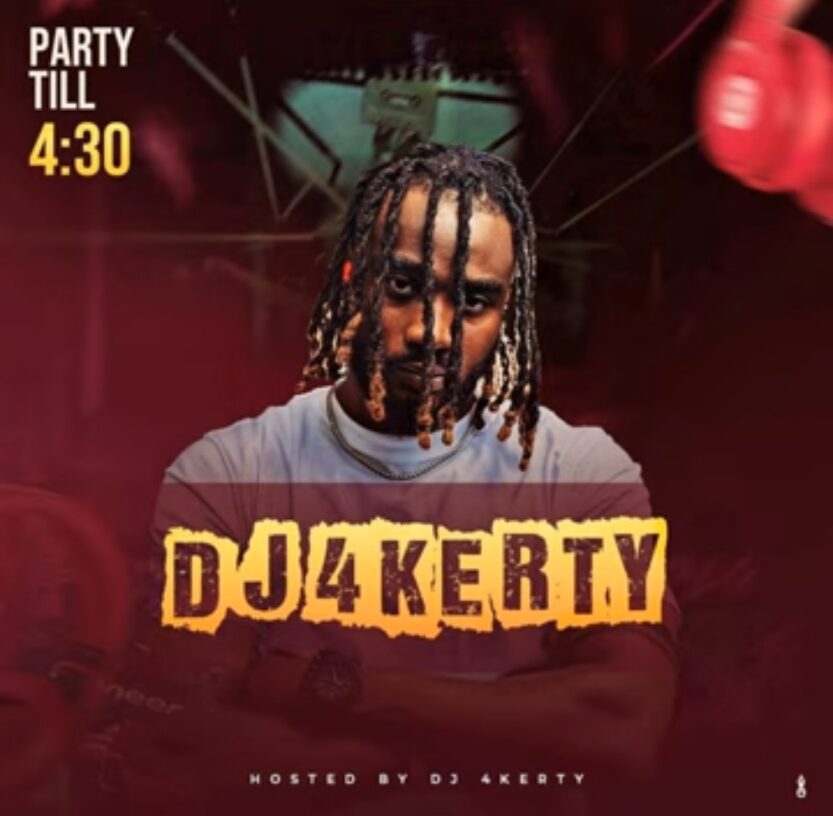 DJ 4kerty - Party Till 4:30 Mixtape | DJ4kerty part till 430 Soundwela