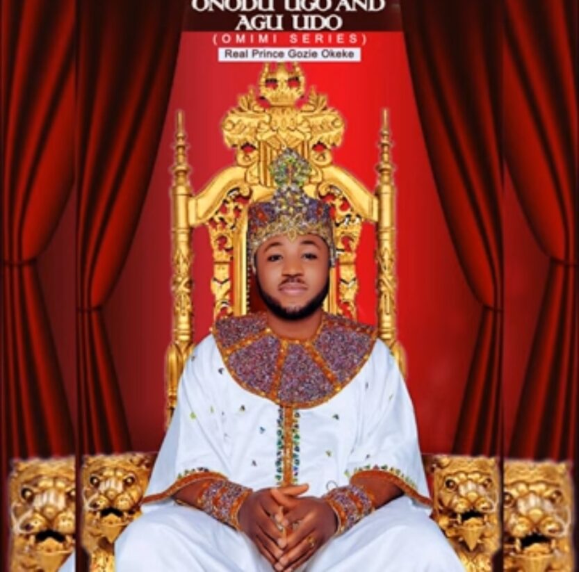 Prince Gozie Okeke - Agu Udo | Gozie Okeke Agu udo