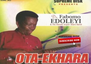 Dr Fabomo Edoleyi - Ota-Ekhara (Full Album) | fabomo Edoleyi Ota Ekhara album Soundwela
