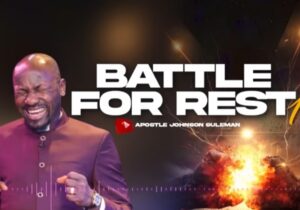 Apostle Johnson Suleman - Battle For Rest (Part 1) | Battle For Rest Part 1 by Apostle Johnson Suleman