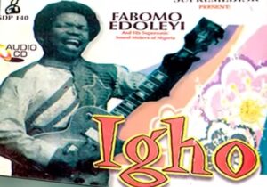 Dr Fabomo Edoleyi - Igho (Full Album) | Fabomo Edoleyi igho