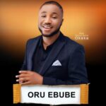 Prince Gozie Okeke - Oru Ebube | Gozie Okeke Oru Ebube