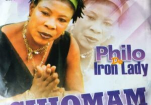 Philo De Iron Lady - Nwabunalo | Philo De Iron Lady Nwabunalo