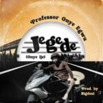 Professor Onye Egwu - Jegede (Onye Ije) | professor Onye Egwu Jegede Onye Ije