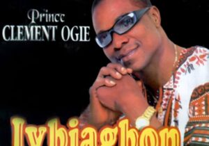 Prince Clement Ogie - Ovbiyemwan | Clement Ogie songs