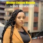 Mirabel Somi - My Testimony | Mirabel Somi worship