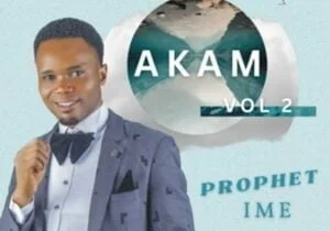 Prophet Ime Sampson - Akam (Live) | Prophet Ime Sampson Akam