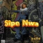 Salle - Sipe Nwa | Sipe Nwa by Salle
