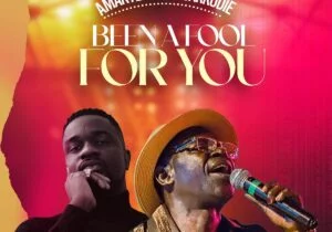 Amakye Dede – Been A Fool For You Ft. Sarkodie | 1200x1200bf 60