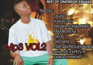 Best Of Omoregie Eguasa Mixtape | Best of omoregie Eguasa Mixtape