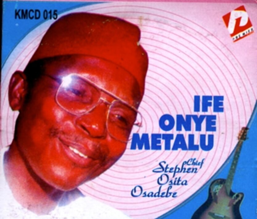 Chief Dr. Osita Osadebe - Jesu Bu Onye Ndu | Chief Stephen Osita Osadebe