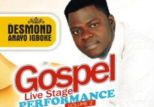 Desmond Anayo Igboke Gospel Live Stage Performance Vol. 2 | Desmond Anayo Igboke Gospel Live Performance Vol 2