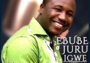 Prince Gozie Okeke - Ebube Juru Igwe | Gozie Okeke Ebube Juru Igwe